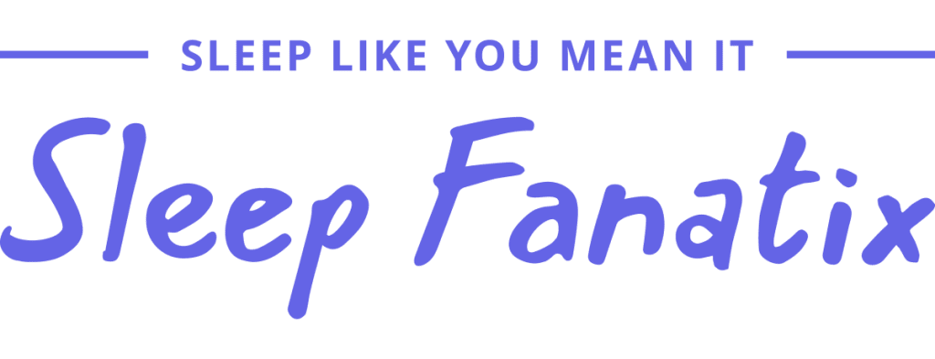 Sleep Fanatix full logo with a tagline: sleep like you mean it.
